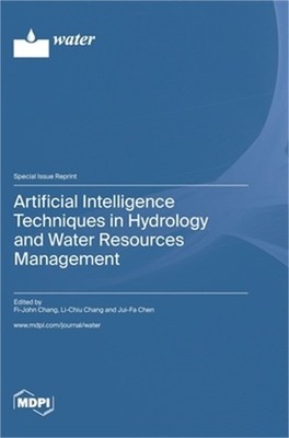 Artificial Intelligence Techniques in Hydrology and Water Resources Management (