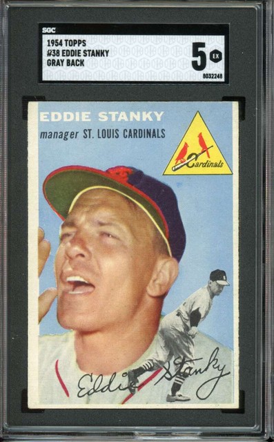 1954 Topps (RARE Canadian Grey/Gray Back) #38 Eddie Stanky Cardinals SGC 5 EX