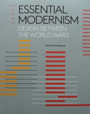 BUCH/BOOK: Essential Modernism (Design, Art Deco Jugendstil Essential Modernism
