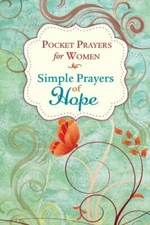 Pocket Prayers for Women: Simple Prayers of Hope