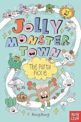 Jolly Monster Town: The Party Pickle, Rong Rong,