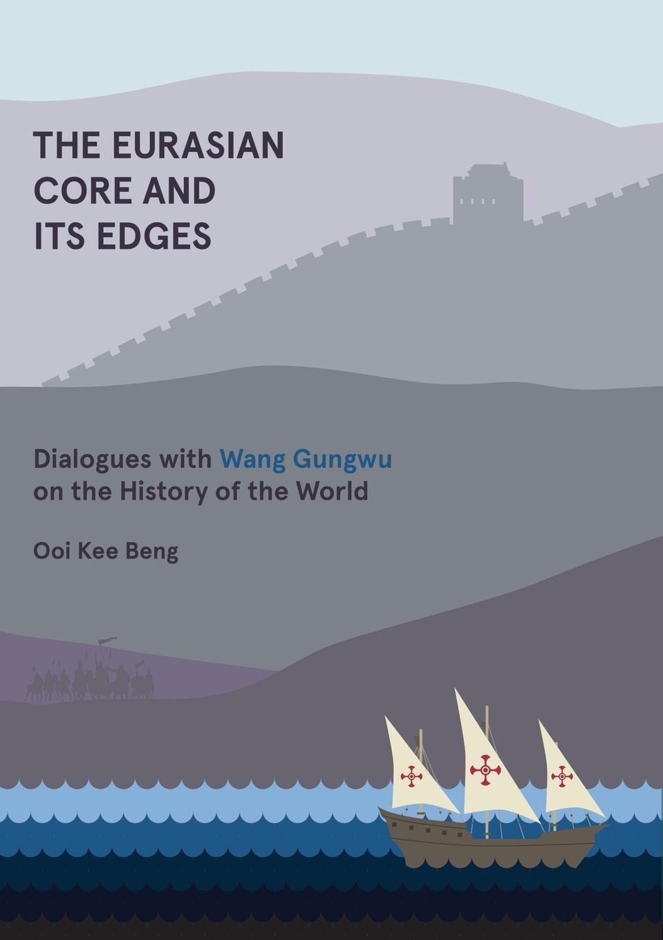 Thumbnail - Ooi Kee Beng | The Eurasian Core And Its Edges | Taschenbuch |