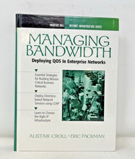 Managing Bandwidth: Deploying QOS Across Ente...