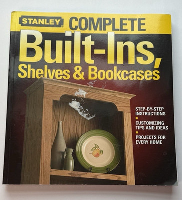 Vintage Complete Built-Ins, Shelves & Bookcases How To Paperback by Stanley