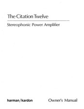 Harman Kardon CITATION-TWELVE Amplifier Tuner Owners Manual