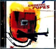 CD Smoking Popes - Destination Failure