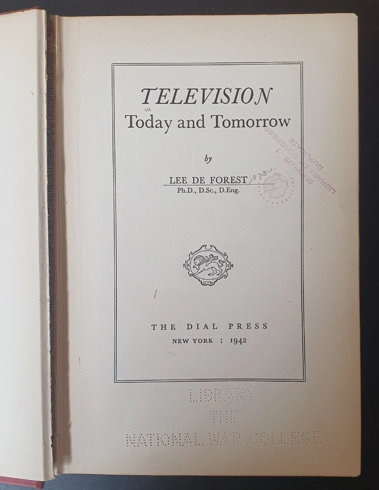 Television Today & Tomorrow/ by Lee de Forest (1942) 1st Edition  - Image 4 of 4