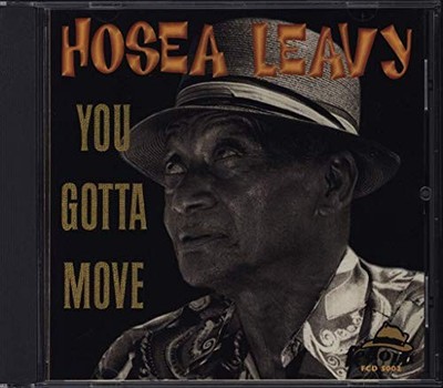 Leavy, Hosea - You Gotta Move - Leavy, Hosea CD AMVG The Cheap Fast Free Post