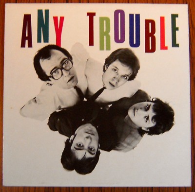 ANY TROUBLE Where Are All The Nice Girls? LP UK Stiff Records