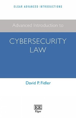 David P. Fidler Advanced Introduction to Cybersecurity L (Paperback) (UK IMPORT)