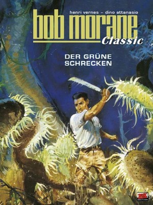 Bob Morane Classic Bd. 3 Henri Vernes