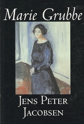 Marie Grubbe, Paperback by Jacobsen, Jens Peter; Larsen, Hanna Astrup (TRN), ...