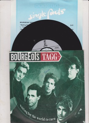 BOURGEOIS TAGG  WAITING FOR THE WORLD...7'' SINGLE nm +