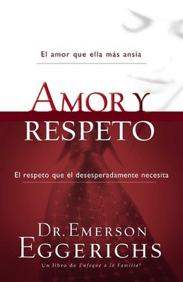 Amor Y Respeto El Amor Que Ella Ms Ansa El Respeto Que L... Brand New