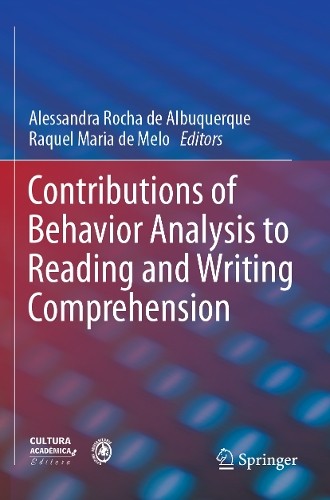 Contributions of Behavior Analysis to Reading and Writing Com... - 9783031408700
