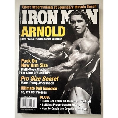 IRON MAN Magazine - August 2011 - Arnold Schwarzenegger Rare Photos Issue (EUC)