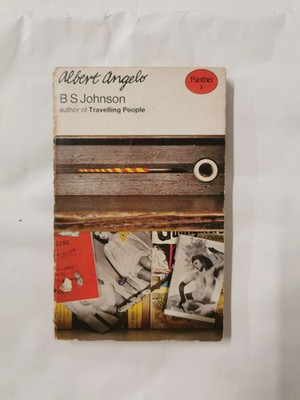 Albert Angelo by B S Johnson (Panther Books 1st Paperback Edition, 1967)