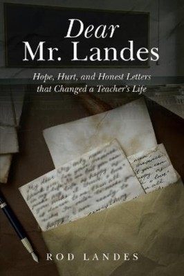 Rod Landes Dear Mr. Landes (Paperback)
