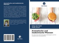Faten Zar Kalai (U. A.) | Aromatische Und Medizinische Pflanzen | Taschenbuch