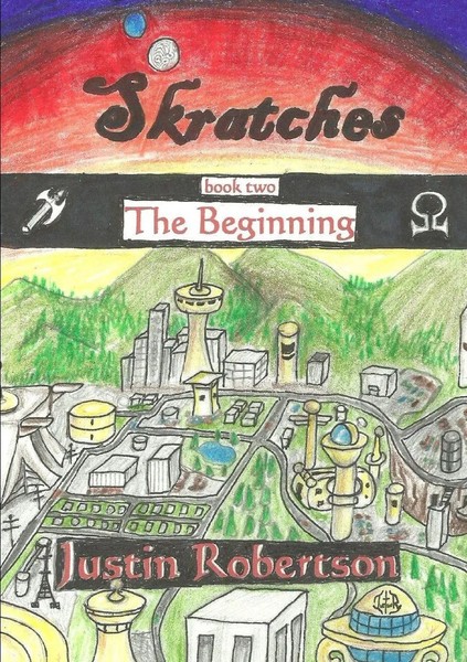 Justin Robertson | Skratches - Book Two - The Beginning | Taschenbuch | Englisch-image