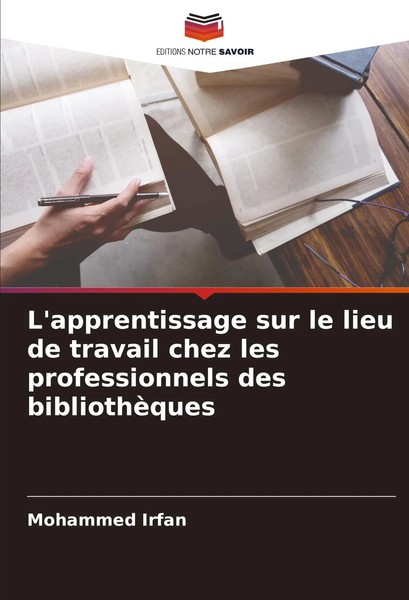 L'apprentissage Sur Le Lieu De Travail Chez Les Professionnels Des BibliothèQues-image