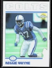 2004 Topps Reggie Wayne Refractor Colts
