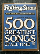 SELECTIONS FROM ROLLING STONE MAGAZINE 500 GREATEST SONGS OF ALL TIMES GUITAR!!!