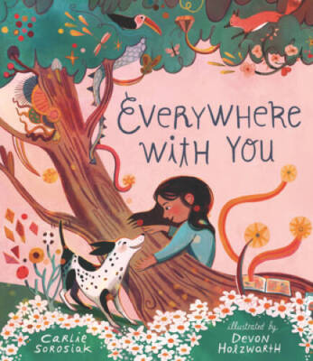 Everywhere with You - Hardcover By Sorosiak, Carlie - GOOD