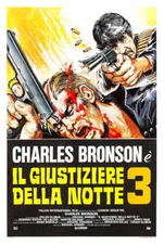 Death Wish 3 1985 - Charles Bronson - Italy (2) - Classic Movie Poster