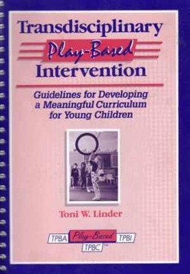 Transdisciplinary Play-Based - Spiral-bound, by Linder Toni W. - Acceptable