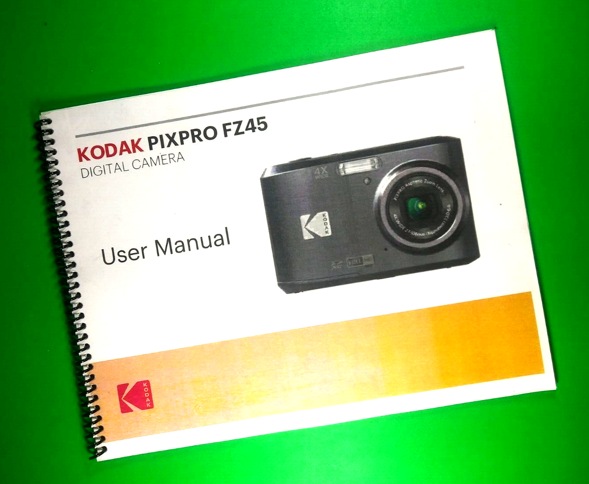 Owners Manual for Kodak PixPro FZ45 Camera 81 Pages W/Clear Covers