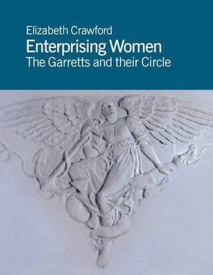 Enterprising Women: The Garretts an..., Crawford, Eliza