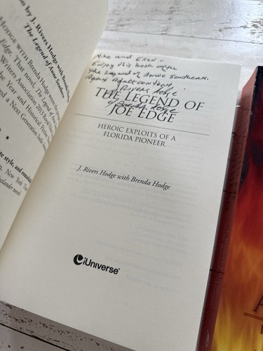 Signed Lot: The Legend of Joe Edge & Anne Southern by J. Rivers Hodge, 2 PB Book - Picture 2 of 4