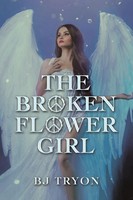 B J Tryon | The Broken Flower Girl | Taschenbuch | Englisch (2021) | Xlibris US