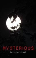 Kayla Mcintosh | Mysterious | Buch | Englisch (2020) | Gebunden