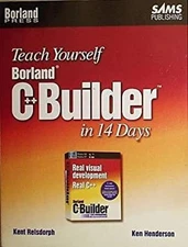 Teach Yourself Borland C++ Builder in 14 Days Hardcover Kent Reis
