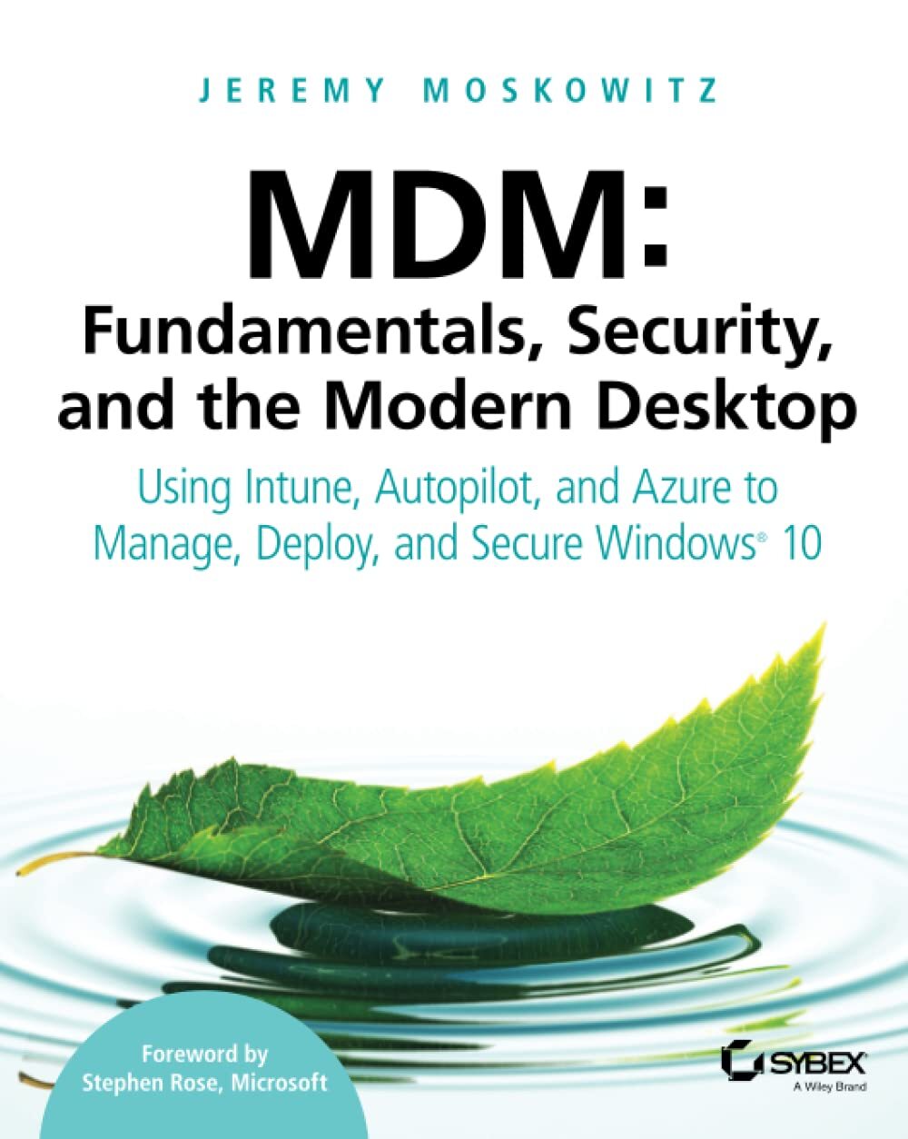 9781119564324 MDM: Fundamentals, Security, and the Modern Deskto...re Windows 10
