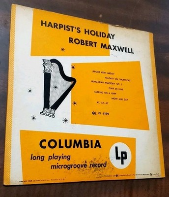 Harpist's Holiday - Robert Maxwell (10'' LP 1950 Columbia, CL 6104) VG Vinyl 