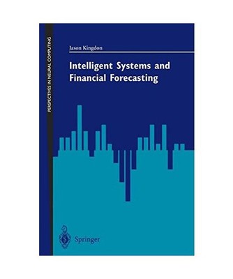 Intelligent Systems and Financial Forecasting, Kingdon, Jason