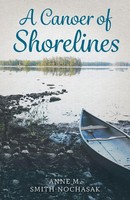 A Canoer Of Shorelines Anne M. Smith-Nochasak Taschenbuch Englisch 2021
