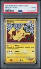 2010 POKEMON WORLD COLLECTION POLISH PIKACHU-HOLO PSA 6