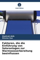 Faktoren, Die Die EinfüHrung Von Solaranlagen Zur Warmwasserbereitung...