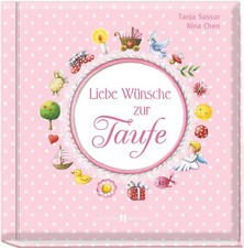 Tanja Sassor | Liebe Wünsche zur Taufe (rosa) | Buch | Deutsch (2018) | 48 S.