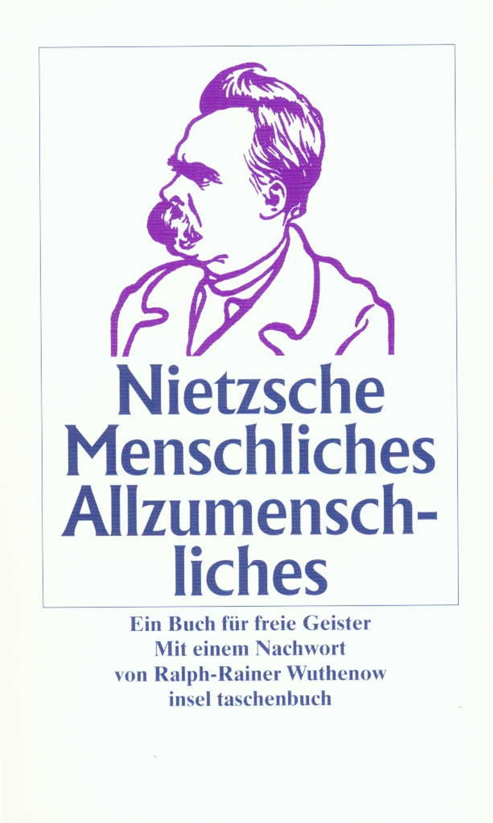 Thumbnail - Menschliches, Allzumenschliches Friedrich Nietzsche