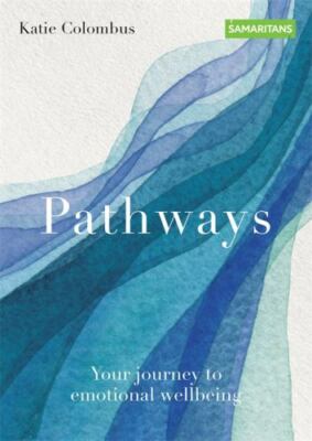 Pathways: Your journey to emotional wellbeing by 
