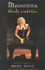 Madonna: Blonde Ambition, Bego,  Mark, Acceptable Book
