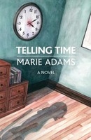 Telling Time Marie Adams Taschenbuch Kartoniert / Broschiert Englisch 2018