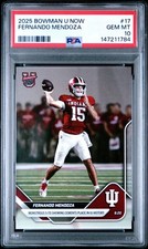 PSA 10 2025 Bowman U Now #17 Fernando Mendoza Indiana GEM MINT IU QB