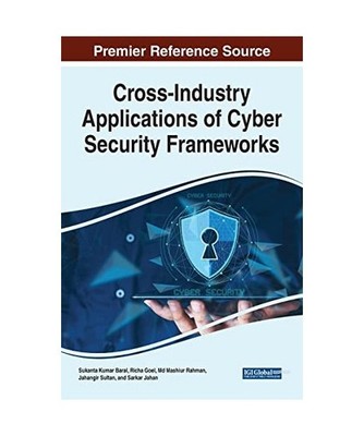 Cross-Industry Applications of Cyber Security Frameworks