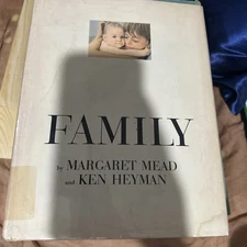 Family by Margaret Mead and Ken Heyman 1965. Large illustrated coffee table book